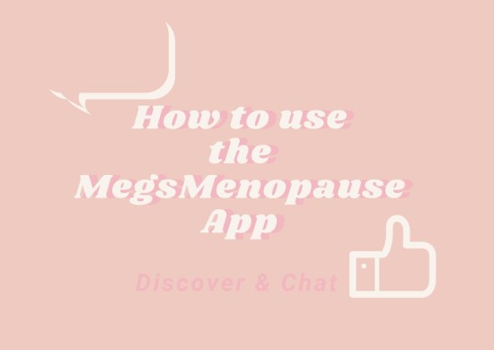 How to use MegsMenopause App